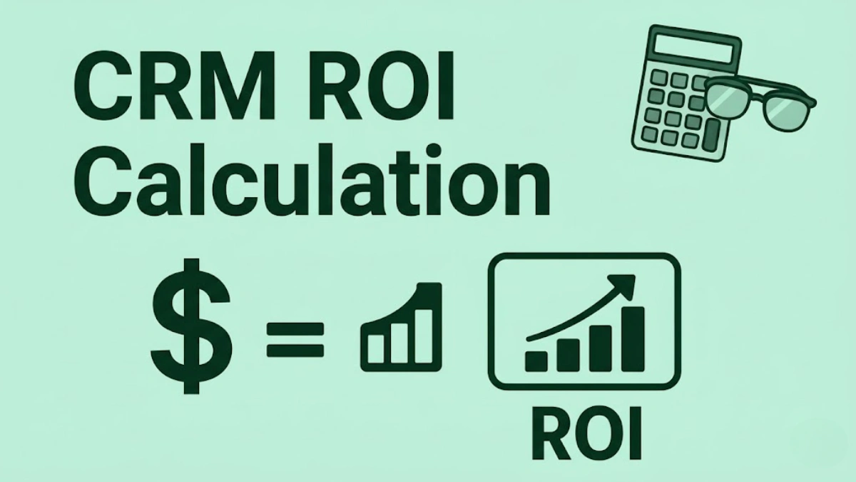 CRM ROI Calculation